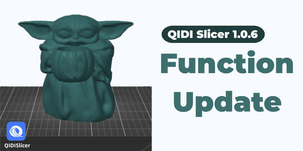 QIDI Slicer 1.0.6 Funktions-Update